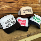 Saddle Up And Do The Thing Hat